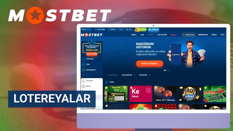 MostBet platformasında mövcud lotereya oyunlarının seçimi
