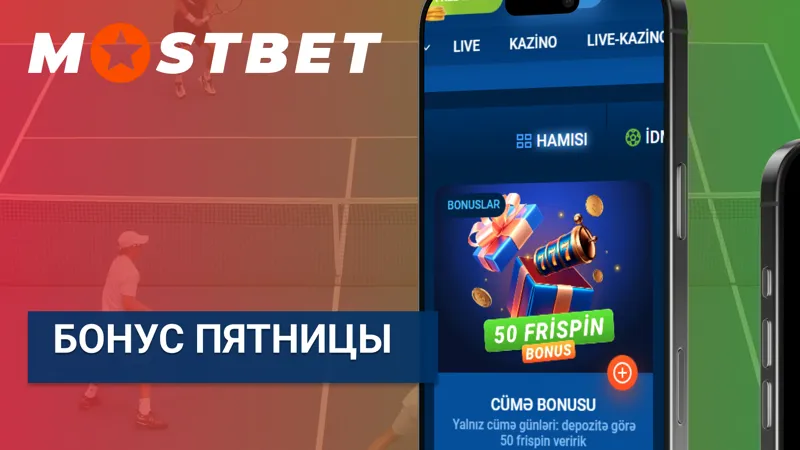 Предложение «Пятничный бонус» на MostBet